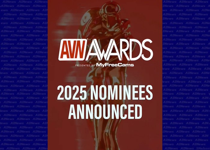 AVN Awards 2025 Nominations Announced!