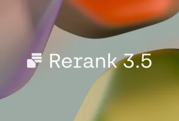 Cohere's Rerank 3.5 is here and it's about to change enterprise search forever