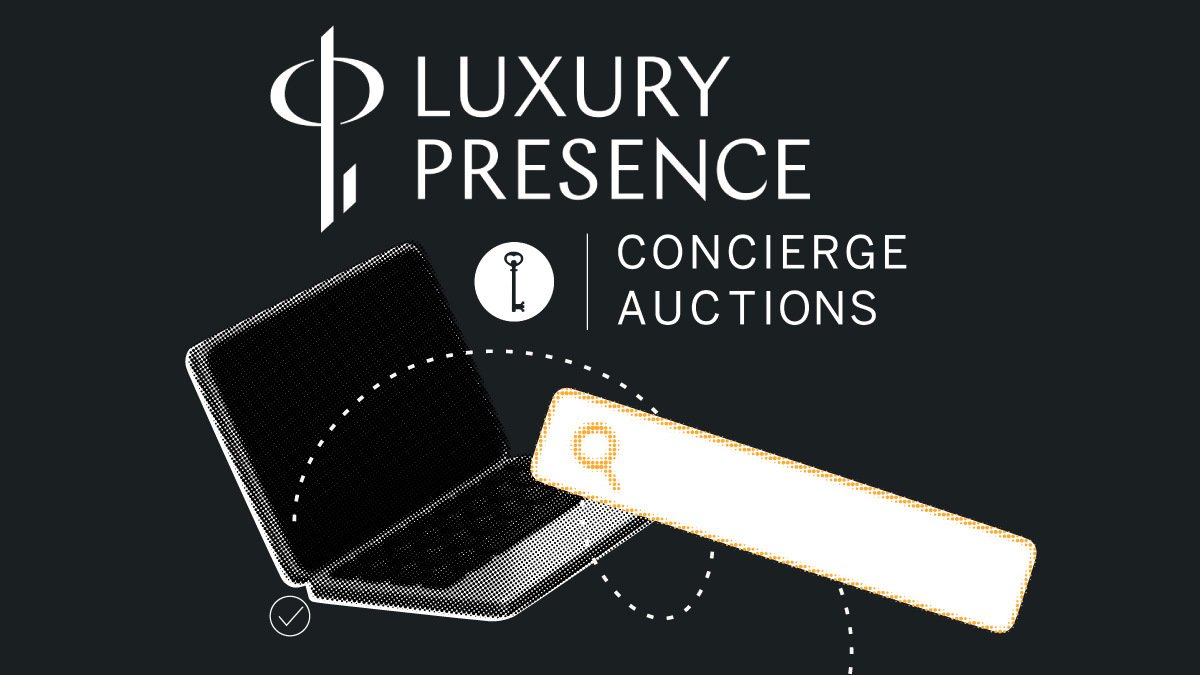 Concierge auctions and luxury presence work together with marketing