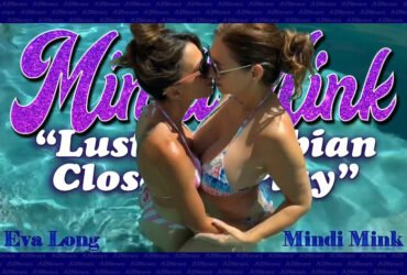 Mindi Mink and Eva Long Star in lusty lesbian close-up game