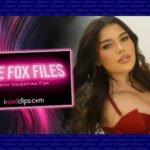 Valentina Fox launches new video series - FOX files