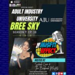 Bree of Adult Industry University Guest on the Misfit Effect Podcast