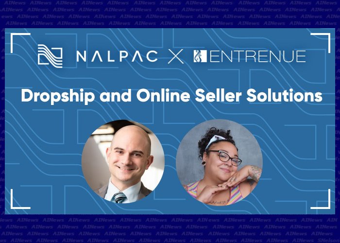 NAMPAC/Entrenue expands e-commerce, drop-shipping services and team