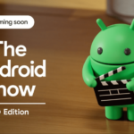 The Android Show IO Edition live stream