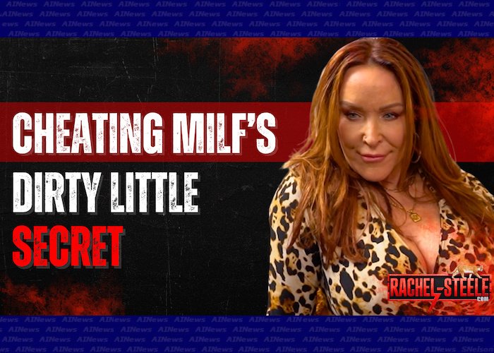 Rachel Steele's Red Milf Productions reveals the cheat of Milf's Dirty Little Secret